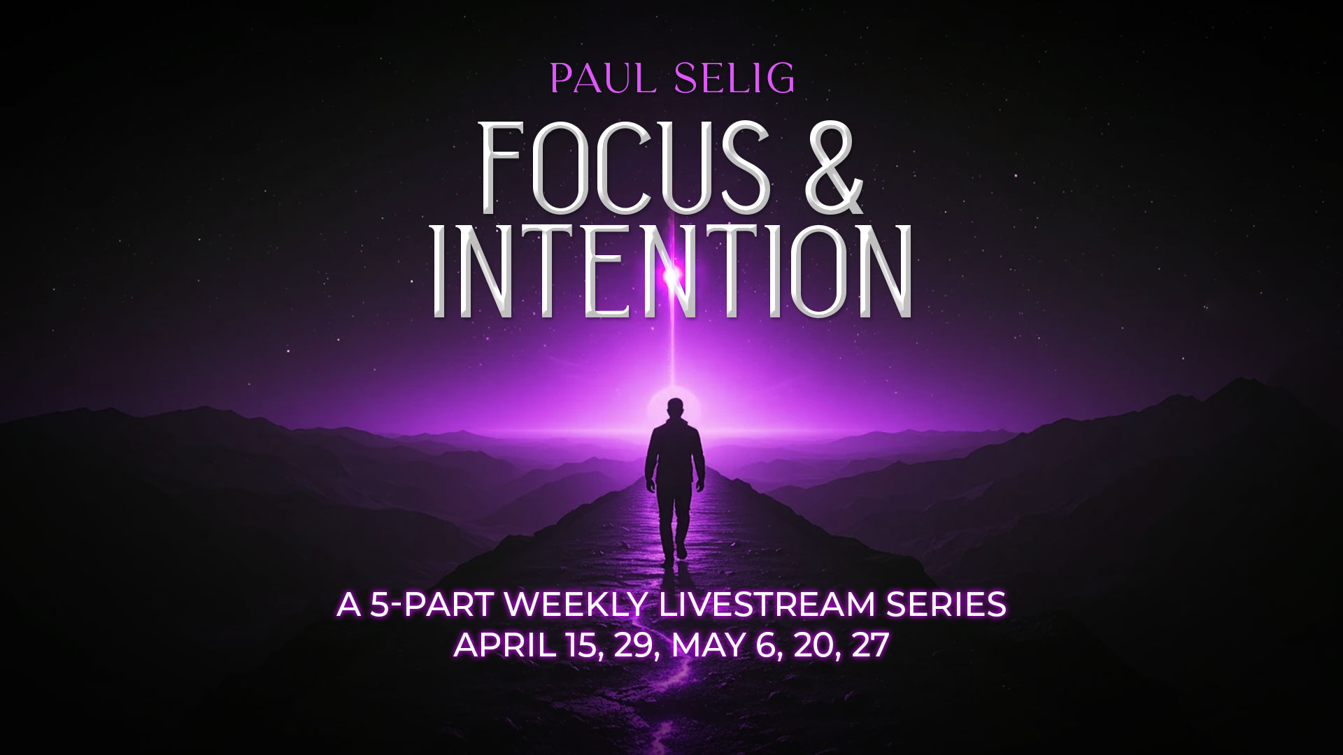 A 5-Part Channeled Livestream Series with Paul Selig photo 2